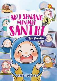 Aku Senang Menjadi Santri : Tips Mondok