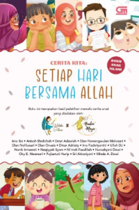 Image of Cerita Kita : Setiap Hari Bersama Allah