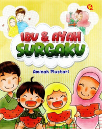 Image of Ibu & Ayah Surgaku