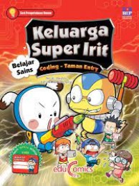 Keluarga Super Irit Belajar Sains (Coding - Taman Entry)