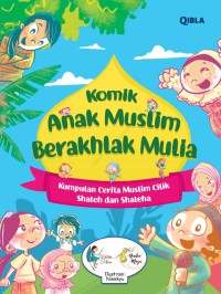 Komik Anak Muslim Berakhlak Mulia