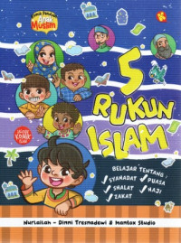 Image of Komik Panduan Anak Muslim : 5 Rukun Islam