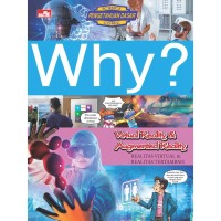 Why? Virtual Reality & Augmented Reality